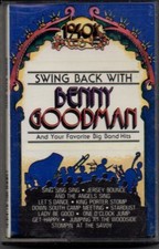 Swing Back With Benny Goodman Benny Goodman Cassette 73070-4