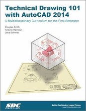 Technical Drawing 101 with AutoCAD 2014