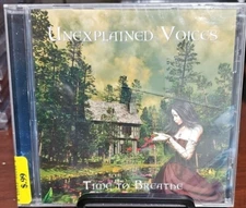 Time to Breathe by Unexplained Voices (CD, 2013) Has Crack In The Case