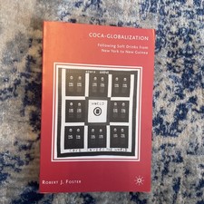 LIKE NEW: Coca-Globalization - Robert Foster - No Writing/highlighting - PB