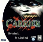 Carrier - Dreamcast Game Disk Only