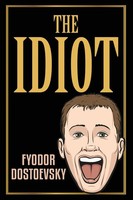 The Idiot Fyodor Dostoevsky Taschenbuch Englisch 2024 Classy Publishing