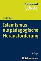 Islamismus Als PäDagogische Herausforderung | Buch | 9783170345775
