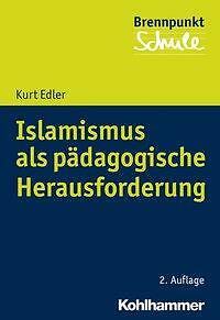 Islamismus Als PäDagogische Herausforderung | Buch | 9783170345775-image