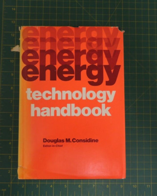 Energy Technology Handbook Hardcover Douglas M. Considine