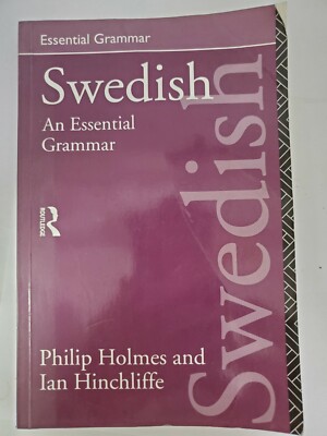 Routledge Essential Grammars: Swedish : An Essential Grammar by Philip Holmes...