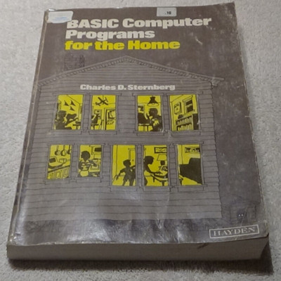 Basic Computer Programs For The Home Charles D.sternberg By Hayden  1980