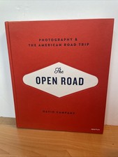 The Open Road Photography and the American Roadtrip David Campany Aperture EUC The Open Road Photography and the American Roadtrip David Campany Aperture EUC