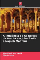 Abdalhadi Abu Jweid (U. A.) | A InfluêNcia De As Noites Da AráBia Em John...
