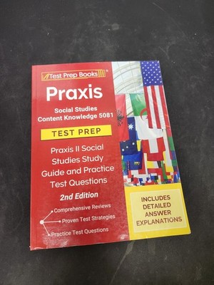 Praxis Social Studies Content Knowledge 5081 Test Prep : Praxis II Social...