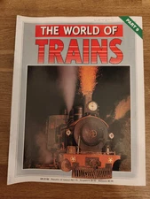 MAGAZINE - The World Of Trains Magazine Railwayana Part #9