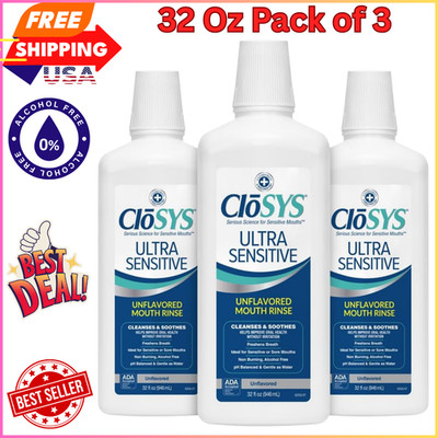 CloSYS Ultra Sensitive Mouthwash, Unflavored, Soothe Mouth - 32 Oz (Pack of 3)