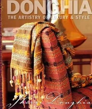 Donghia: The Artistry of Luxury and Style - Hardcover By Donghia, Sherri - GOOD