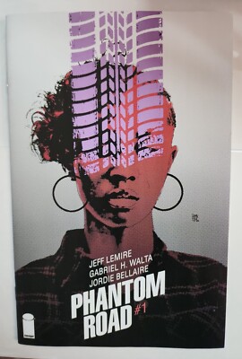 PHANTOM ROAD # 1 -  JEFF LEMIRE - COMICSPRO VARIANT.