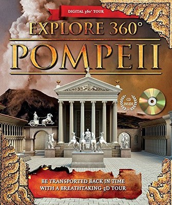 Explore 360° Pompeii: Be Transported ..., Chrisp, Peter