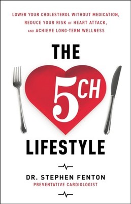 The 5ch Lifestyle by Stephen Fenton HARDBACK 9798886454079