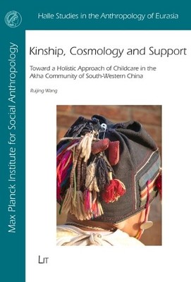 Kinship, Cosmology and Support - 9783643908889