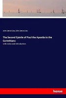 John James Lias | The Second Epistle Of Paul The Apostle To The Corinthians