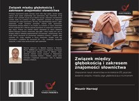 Mounir Harraqi | Zwi¿Zek Mi¿Dzy G¿¿Boko¿Ci¿ I Zakresem Znajomo¿Ci S¿Ownictwa