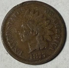 1875 indian head cent- slightly better date