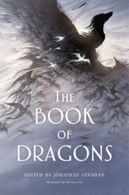 The Book of Dragons: An Anthology, Strahan, Jonathan, Very Good Book
