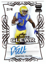 DEMETRIC FELTON 2021 LEAF TRINITY FOOTBALL CLEAR ROOKIE AUTO /40