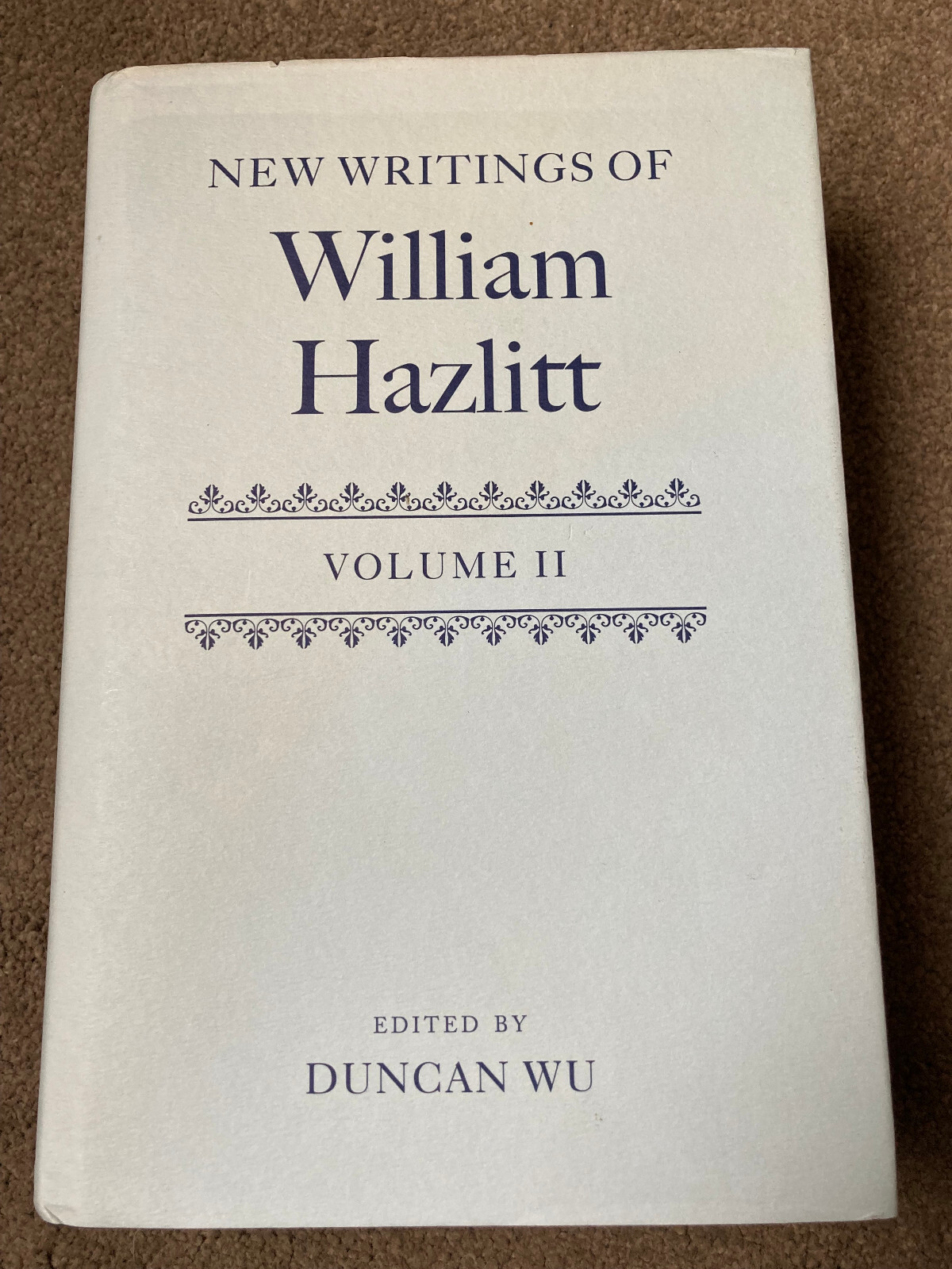 New Writings of William Hazlitt: v. 2 by  Duncan Wu