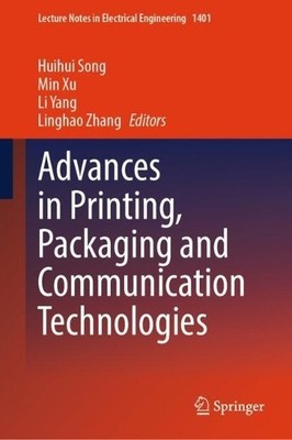 Advances in Printing, Packaging and Communication Technologies - 9789819644667
