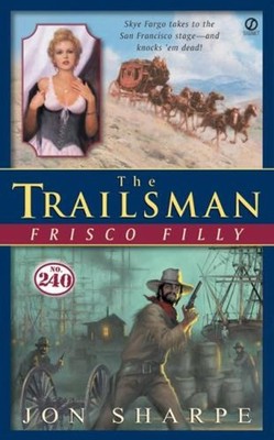 Frisco Filly Mass Market Paperbound Jon Sharpe