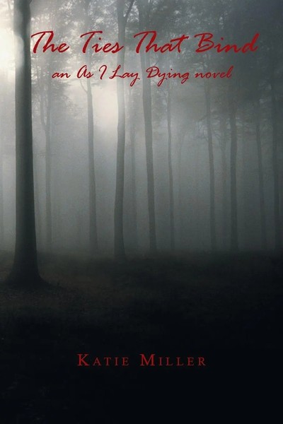 Katie Miller | The Ties That Bind | Taschenbuch | Englisch (2013) | Authorhouse-image