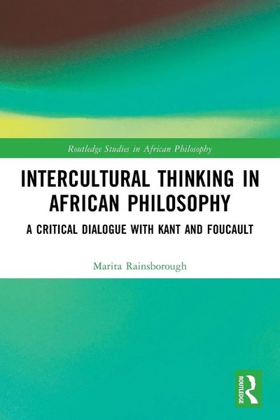 Intercultural Thinking In African Philosophy Marita Rainsborough Taschenbuch-image