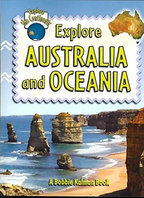 Explore Australia and Oceania: 4 (E..., Sjonger, Rebecc