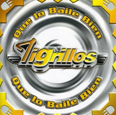 Los Tigrillos - Que Lo Bailen Bien [New CD] Alliance MOD