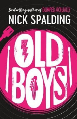 Nick Spalding Old Boys (Taschenbuch)