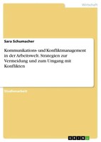 Sara Schumacher | Kommunikations- Und Konfliktmanagement In Der Arbeitswelt....
