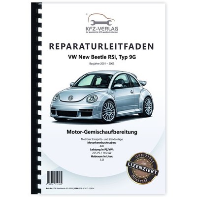 VW New Beetle RSi (01-05) Motronic Einspritz- und Zündanlage Reparaturanleitung
