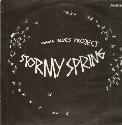 Mama Blues Project Stormy Spring Amiga Vinyl LP