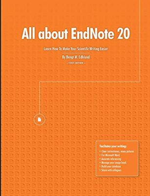 All about EndNote 20: Learn How To Make Your Scientific Writing Easier by ...