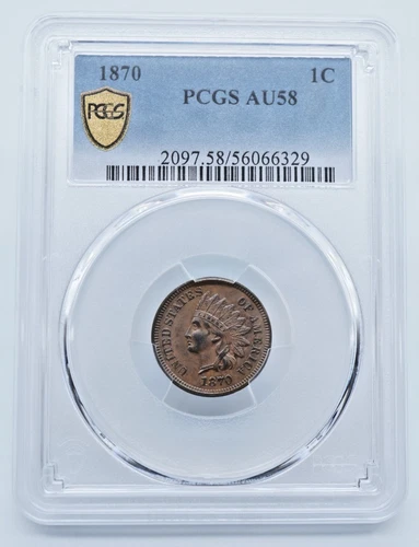 1870 Indian Head Cent PCGS AU58 Gold Shield Label - T144