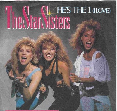 7'' Single - The Star Sisters - He's the 1 (I love)