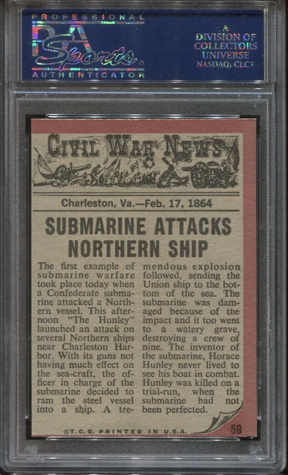 1962 Topps Civil War News #59 Submarine Attack - Charleston, Va 1864  PSA 7 - Image 2 of 2