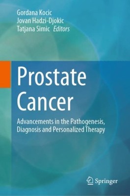 Kocic - Prostate Cancer   Advancements in the Pathogenesis Diagnosis  - X555z