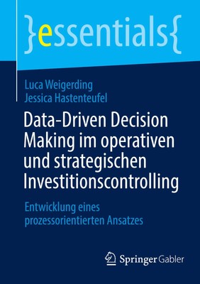 Data-Driven Decision Making im operativen und strategischen...