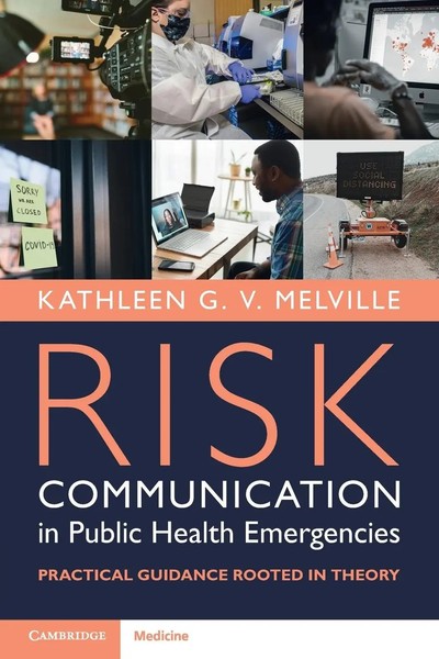 Kathleen G. V. Melville | Risk Communication In Public Health Emergencies | Buch-image