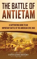 The Battle Of Antietam | Captivating History | Buch | Gebunden | Englisch | 2020