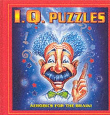 IQ Puzzles: Aerobics for the Brain!