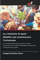 Irmgard Dachler-Wurz | La Creazione Di Spazi Didattici Per Promuovere...