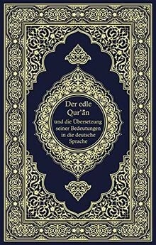 Der edle Quran und die Übersetzung seiner Bedeutungen i... | Buch | Zustand gut