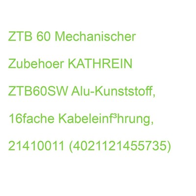 ZTB 60sw Dachhaube 38-60mm mit Kabeleinf KATHREIN Alu-Kunststoff, 16fache Kabele