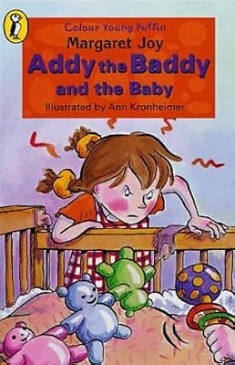 Addy der Baddy und das Baby (Farbe junger Papageientaucher: sich entwickelnde Leser), Joy, Marg